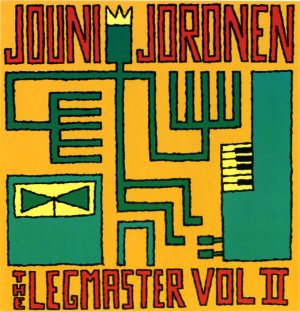 Jouni Joronen: The Legmaster vol II