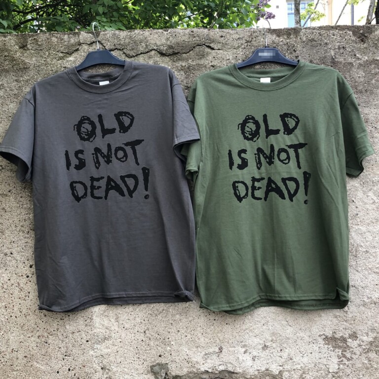 T-shirt Old is not dead, army or gray